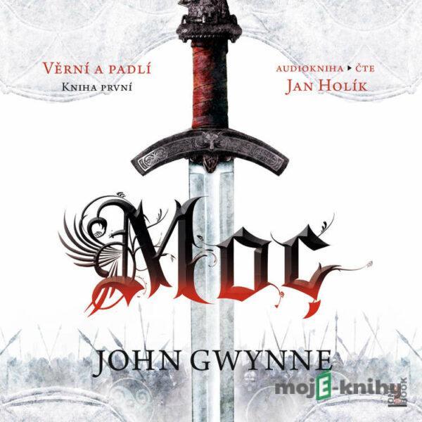 Moc - John Gwynne