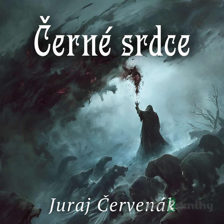 Černé srdce - Juraj Červenák Černé srdce - Juraj Červenák
