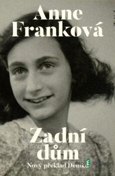 Zadní dům - Anne Franková