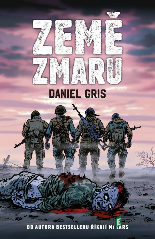 Země zmaru - Daniel Gris