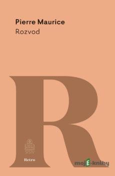 Rozvod - Pierre Maurice