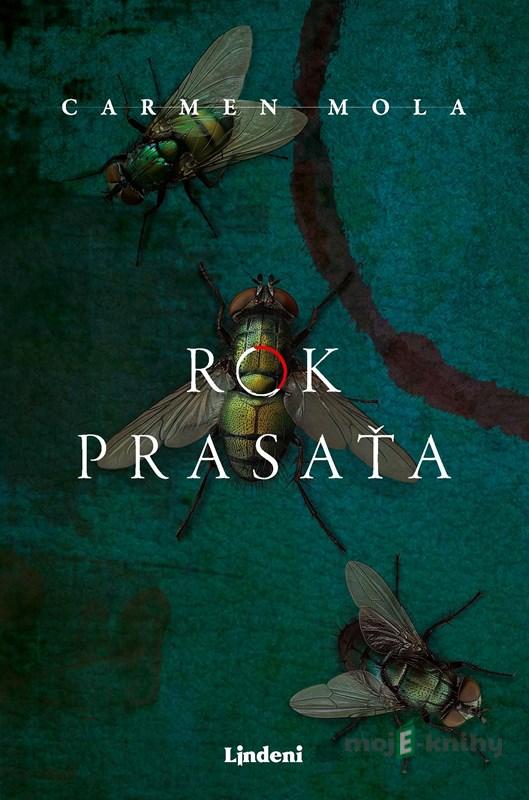 Rok prasaťa - Carmen Mola Rok prasaťa - Carmen Mola