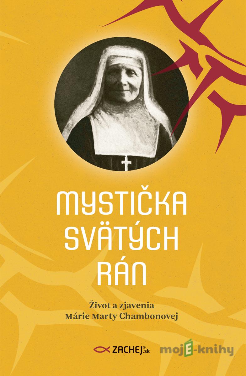 Mystička svätých rán Mystička svätých rán