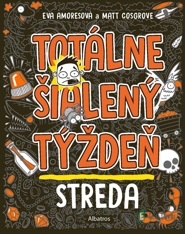 Totálne šialený týždeň: Streda Totálne šialený týždeň: Streda