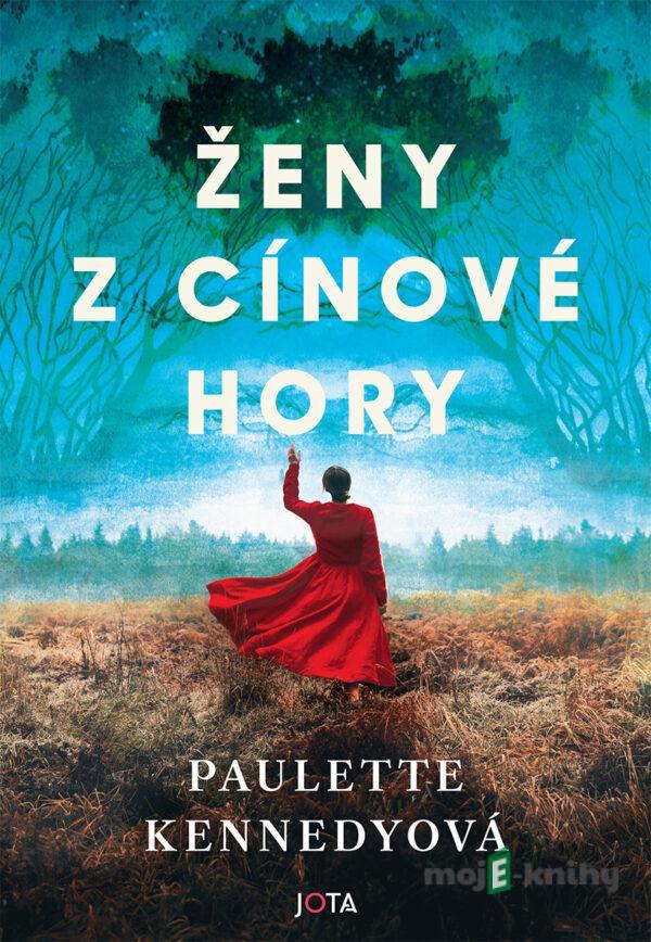 Ženy z Cínové hory - Paulette Kennedy