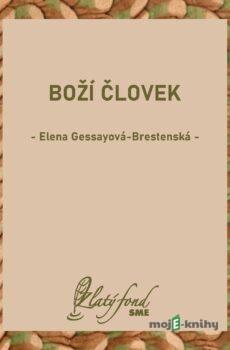 Boží človek - Elena Gessayová-Brestenská