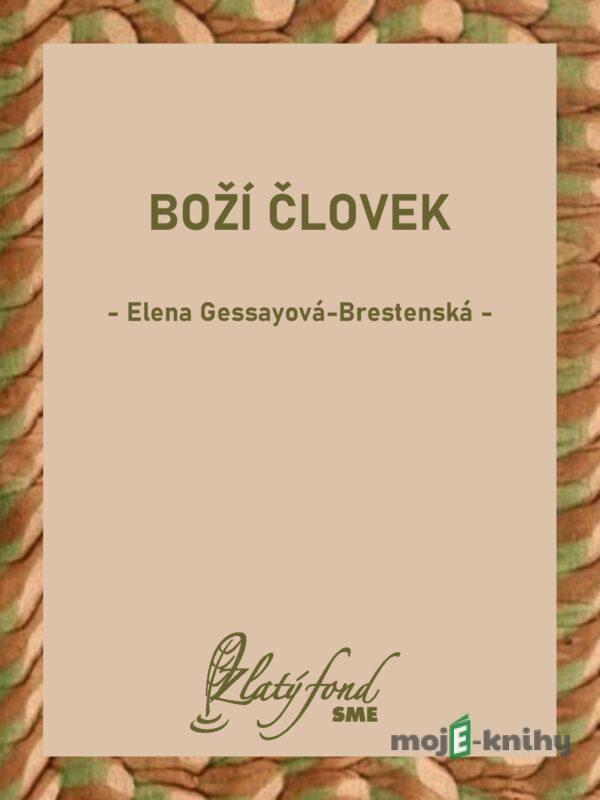 Boží človek - Elena Gessayová-Brestenská