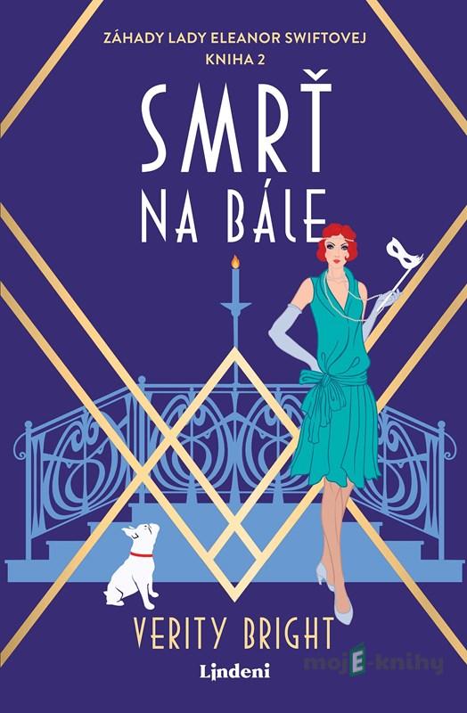 Smrť na bále - Verity Bright Smrť na bále - Verity Bright