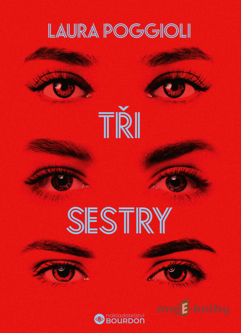 Tři sestry - Laura Poggioli Tři sestry - Laura Poggioli