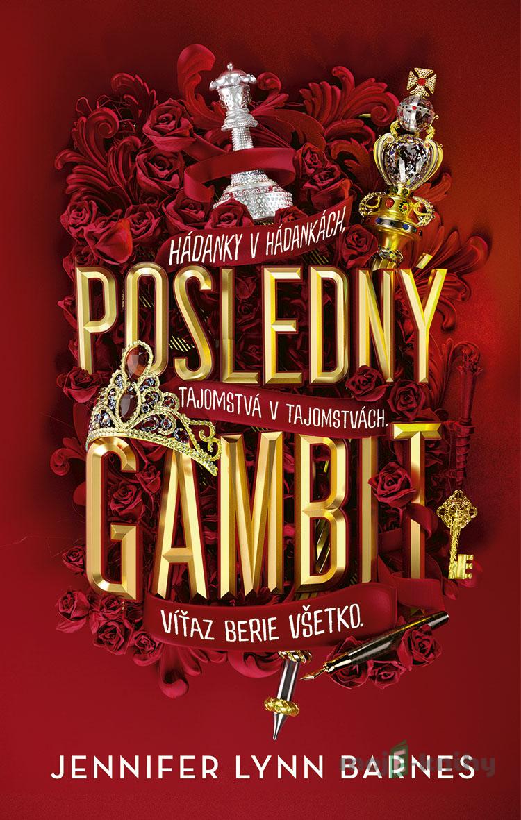 Posledný gambit - Jennifer Lynn Barnes Posledný gambit - Jennifer Lynn Barnes