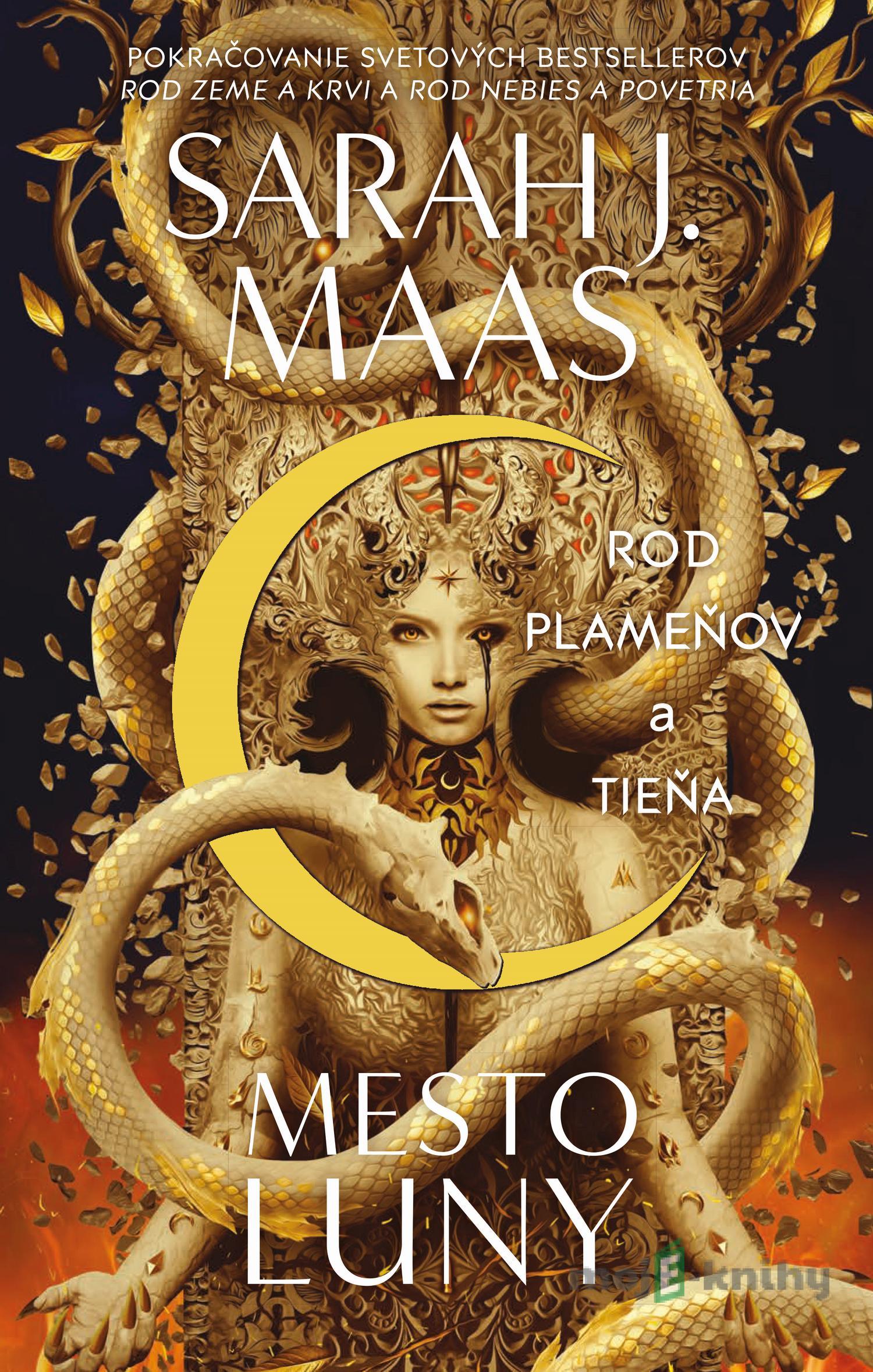 Rod plameňov a tieňa - Sarah J. Maas Rod plameňov a tieňa - Sarah J. Maas