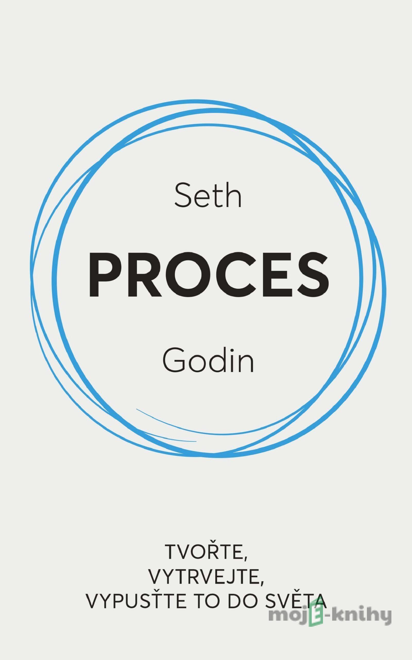 Proces - Seth Godin Proces - Seth Godin
