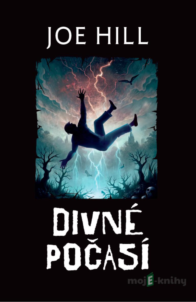 Divné počasí - Joe Hill Divné počasí - Joe Hill