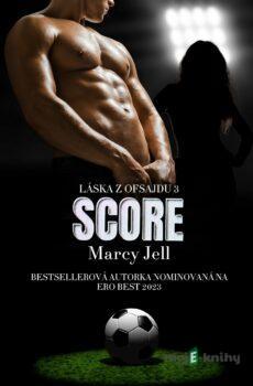 Score - Marcy Jell