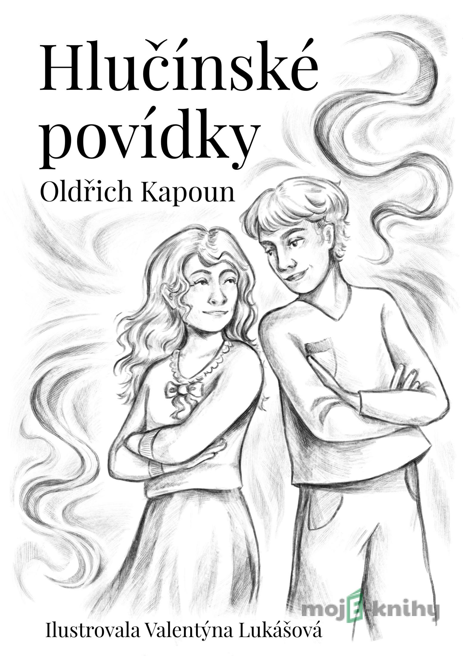 Hlučínské povídky - Oldřich Kapoun Hlučínské povídky - Oldřich Kapoun