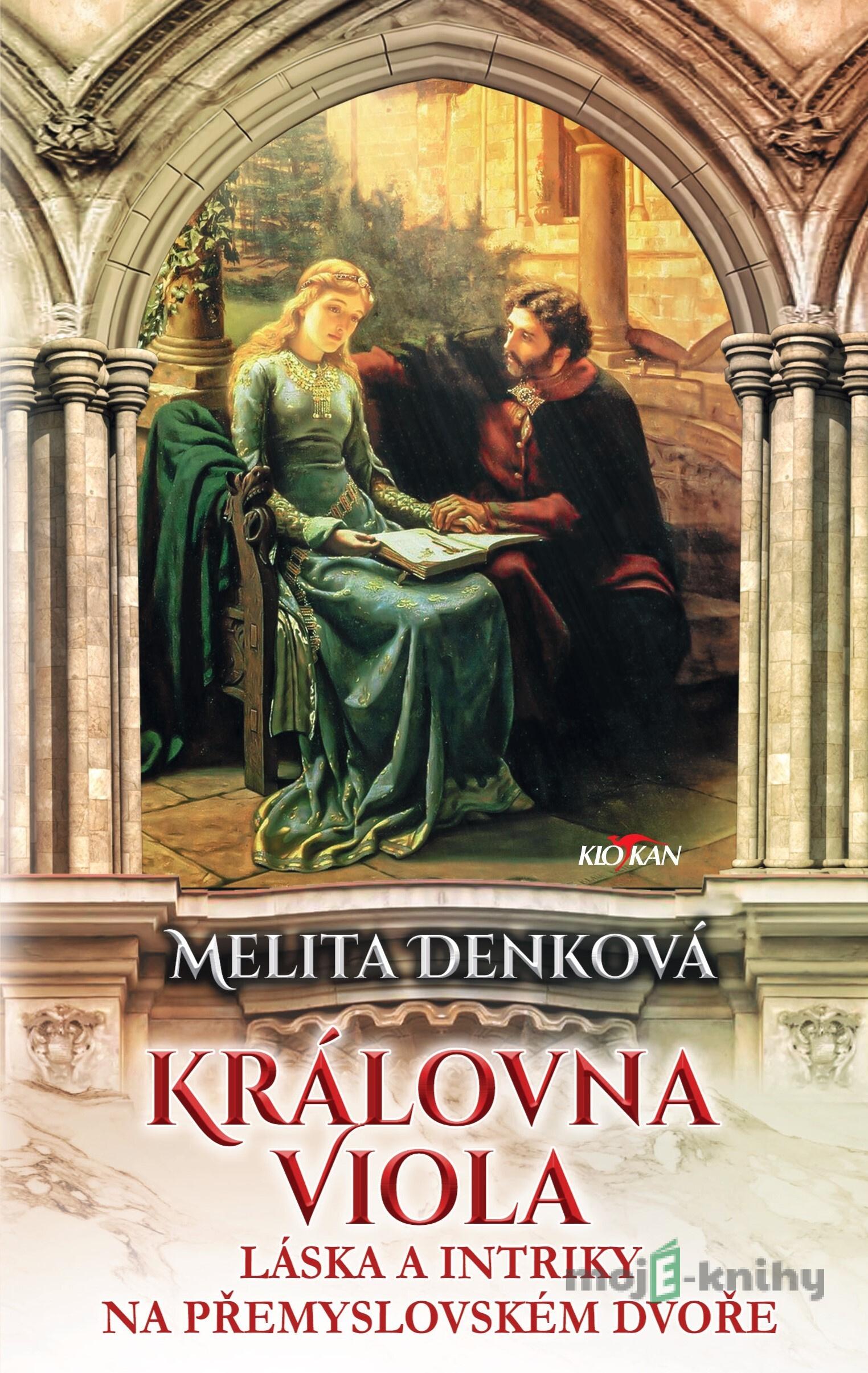 Královna Viola - Melita Denková Královna Viola - Melita Denková