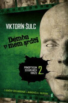 Démon v mém srdci - Viktorín Šulc