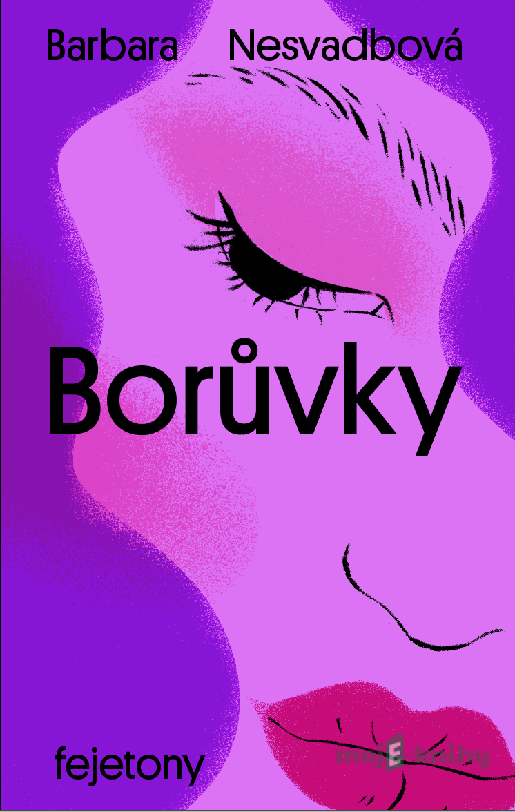 Borůvky - Barbara Nesvadbová Borůvky - Barbara Nesvadbová