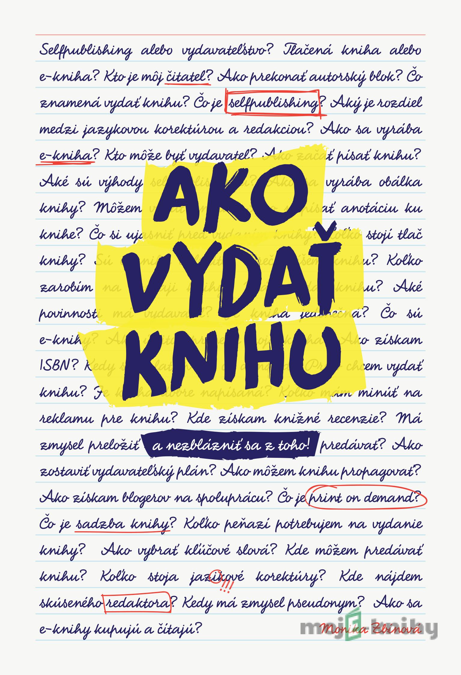 Ako vydať knihu - Monika Zbínová Ako vydať knihu - Monika Zbínová