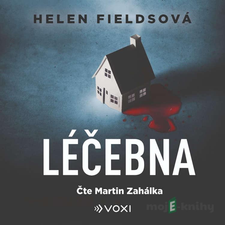 Léčebna - Helen Fieldsová Léčebna - Helen Fieldsová