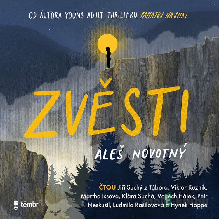 Zvěsti - Aleš Novotný Zvěsti - Aleš Novotný