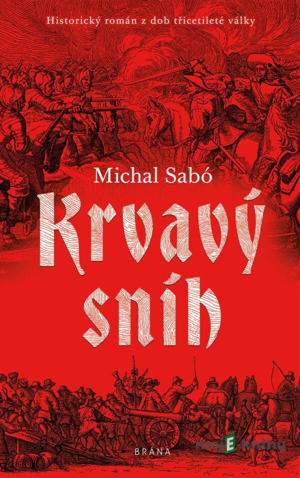 Krvavý sníh - Michal Sabó