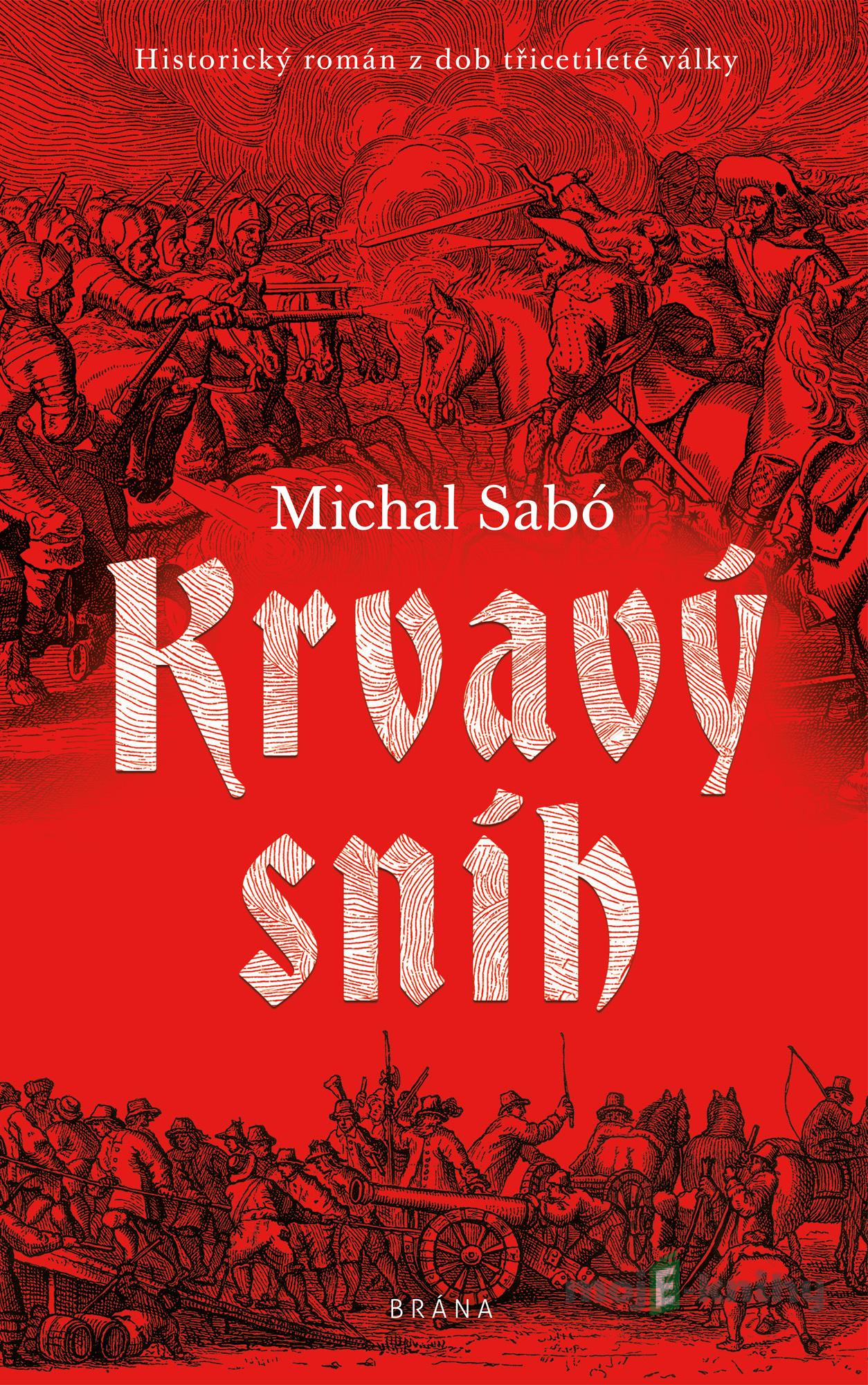 Krvavý sníh - Michal Sabó Krvavý sníh - Michal Sabó