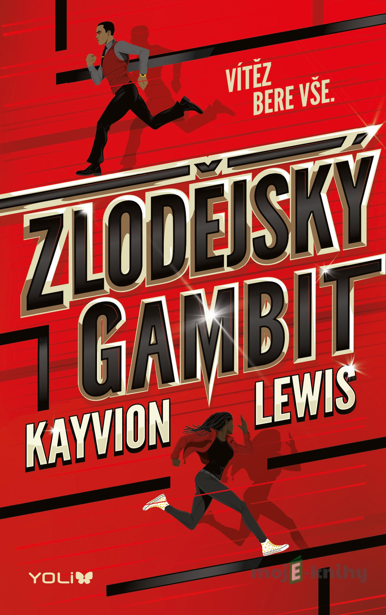 Zlodějský gambit - Kayvion Lewis Zlodějský gambit - Kayvion Lewis
