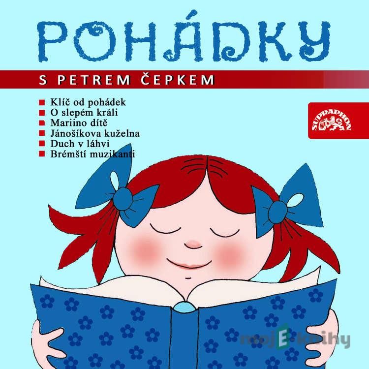 Pohádky s Petrem Čepkem - Jacob Grimm,Wilhelm Grimm,Jitka Fučíková,Josef Cincibus,Jaroslav Nečas,Drahomír Illík,Gerik Císař Pohádky s Petrem Čepkem - Jacob Grimm,Wilhelm Grimm,Jitka Fučíková,Josef Cincibus,Jaroslav Nečas,Drahomír Illík,Gerik Císař