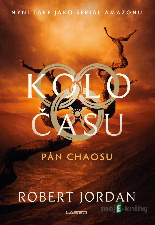 Pán chaosu - Robert Jordan