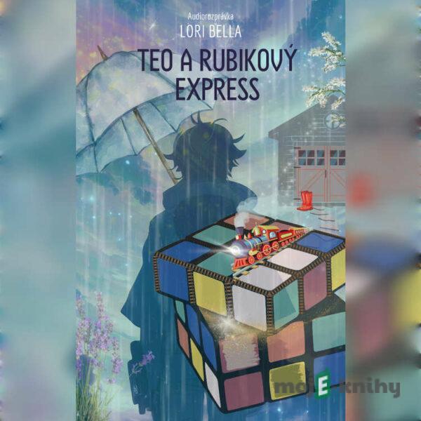 Teo a Rubikový Express - Lori Bella