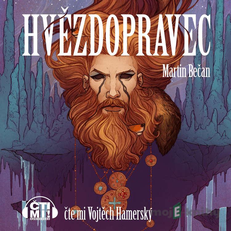 Hvězdopravec - Martin Bečan Hvězdopravec - Martin Bečan