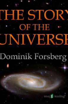 The Story of the Universe - Dominik Forsberg