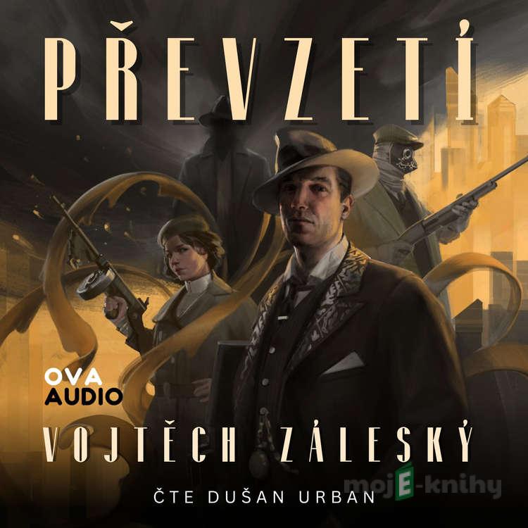 Převzetí - Vojtěch Záleský Převzetí - Vojtěch Záleský