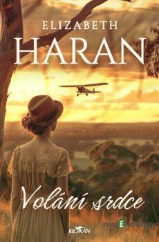 Volání srdce - Elizabeth Haran