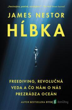 Hĺbka - James Nestor