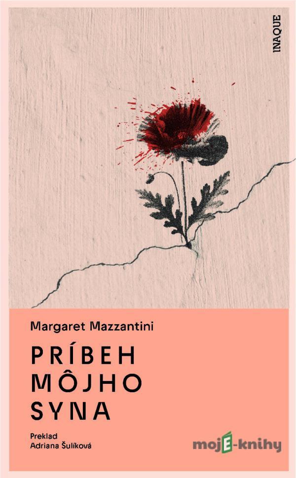 Príbeh môjho syna - Margaret Mazzantini