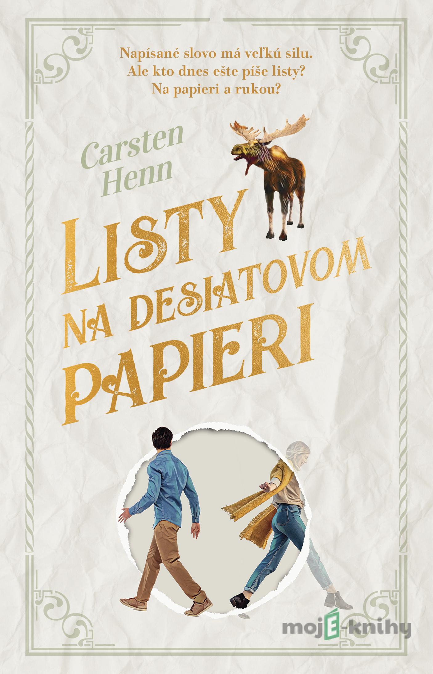 Listy na desiatovom papieri - Carsten Henn Listy na desiatovom papieri - Carsten Henn
