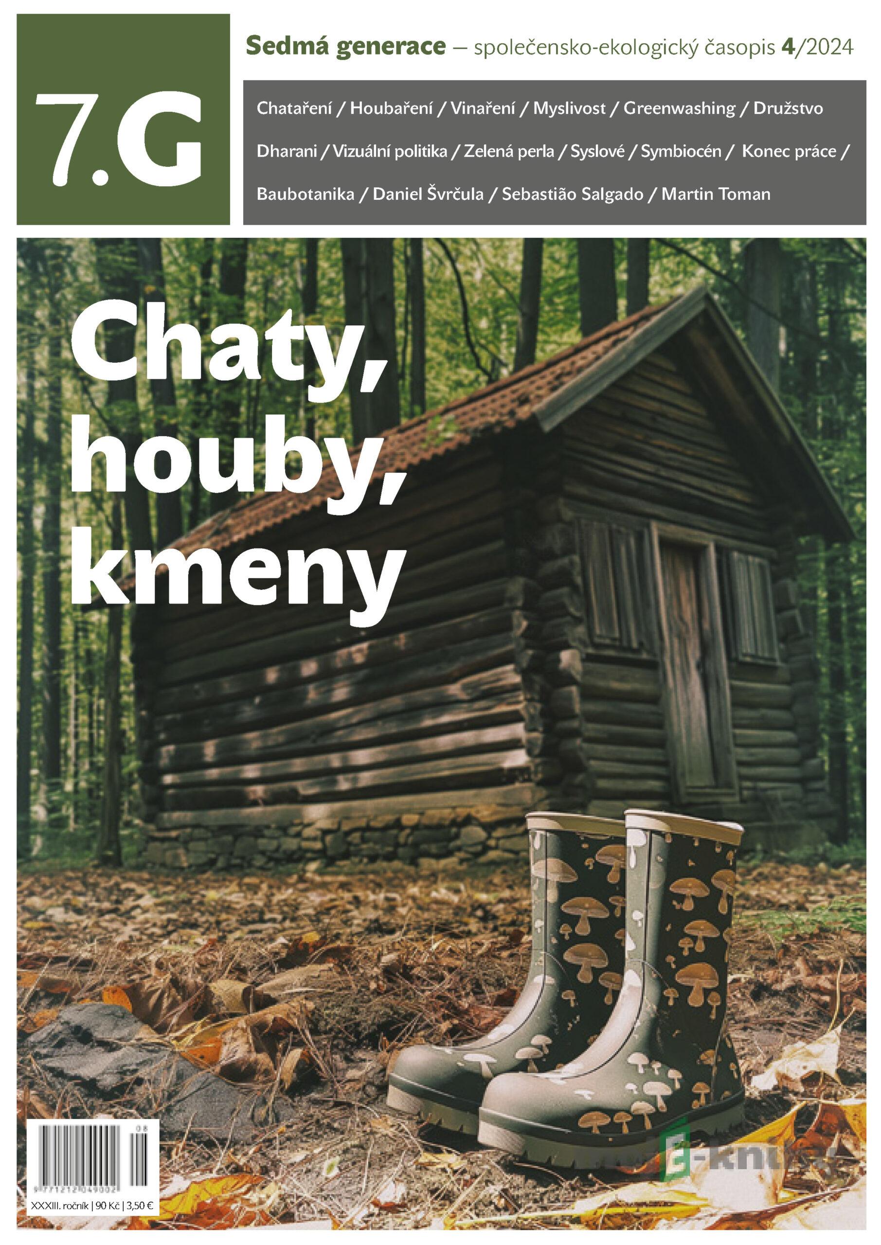 Sedmá generace — společensko-ekologický časopis 4/2024 - Kolektiv autorů Sedmá generace — společensko-ekologický časopis 4/2024 - Kolektiv autorů