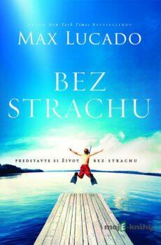 Bez strachu - Max Lucado