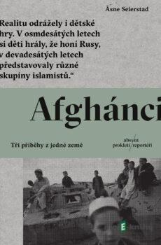 Afganistan (český jazyk) - Asne Seierstad