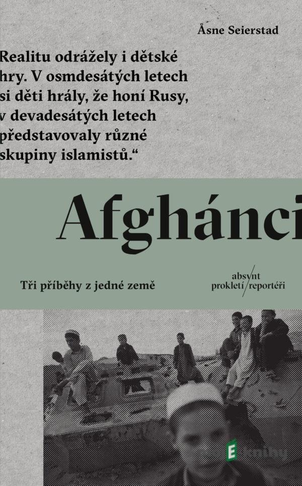 Afganistan (český jazyk) - Asne Seierstad