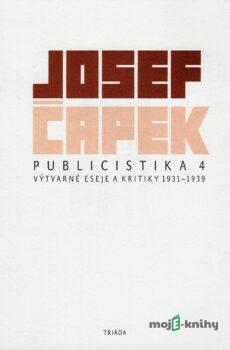 Publicistika 4 - Josef Čapek