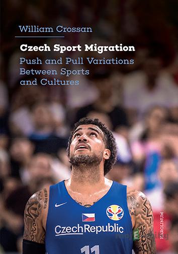 Czech Sport Migration - William Crossan Czech Sport Migration - William Crossan