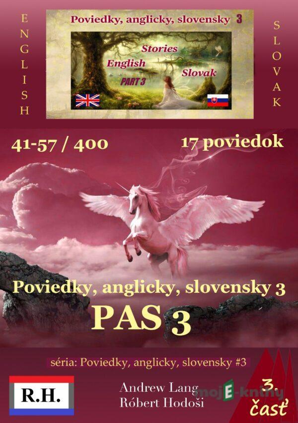 Poviedky, anglicky, slovensky 3 - Andrew Lang, Róbert Hodoši