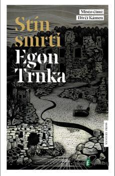 Stín smrti - Egon Trnka