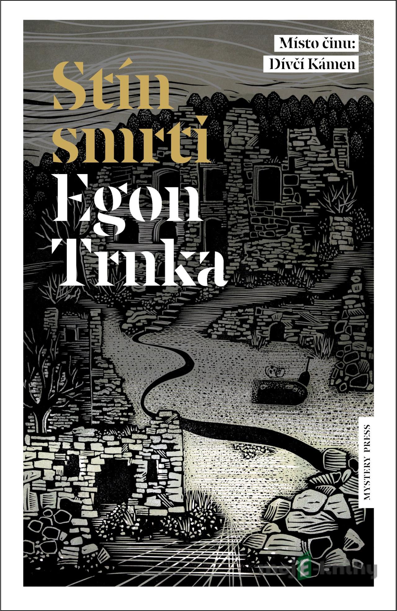 Stín smrti - Egon Trnka Stín smrti - Egon Trnka