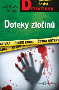 Doteky zločinů - Ladislav Beran