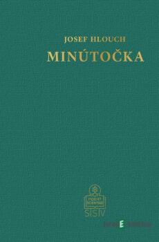 Minútočka - Jozef Hlouch