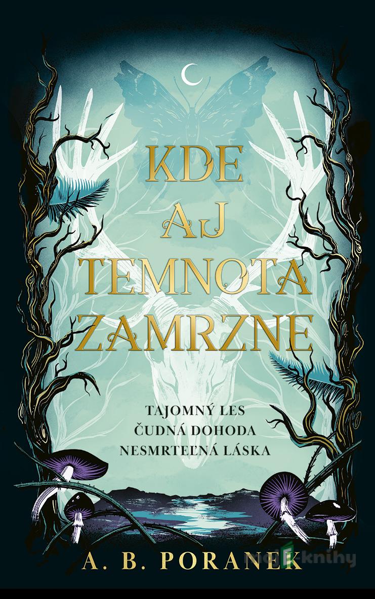 Kde aj temnota zamrzne - B. A. Poranek Kde aj temnota zamrzne - B. A. Poranek